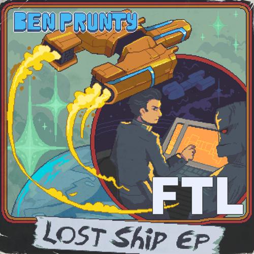 Ben Prunty - FTL - Lost Ship EP